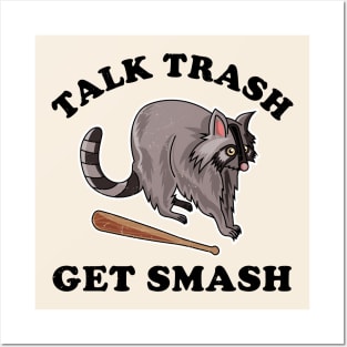 Talk Trash Get Smash Funny Raccoon Lover Posters and Art